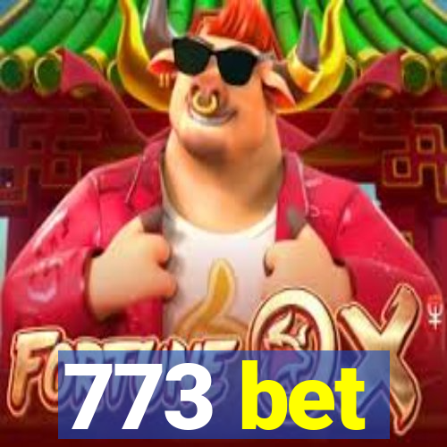 773 bet